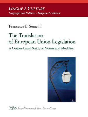 cover image of The Translation of European Union Legislation